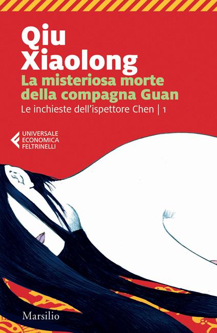 La misteriosa morte della compagna Guan. Le inchieste dell'ispettore Chen. Vol. 1 - Xiaolong Qiu,Paola Vertuani - ebook