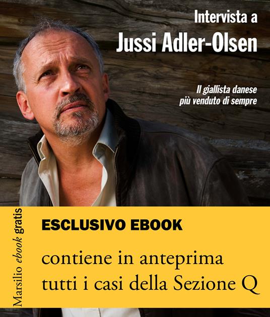 Intervista a Jussi Adler-Olsen - Jussi Adler-Olsen - ebook