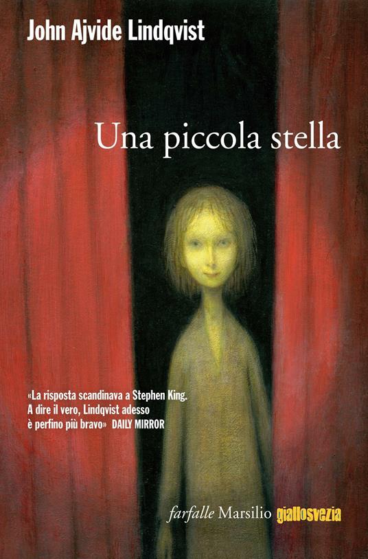 Una piccola stella - John Ajvide Lindqvist,Alessandro Bassini - ebook