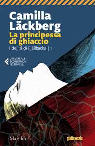 Libro La principessa di ghiaccio. I delitti di Fjällbacka. Vol. 1 Camilla Läckberg