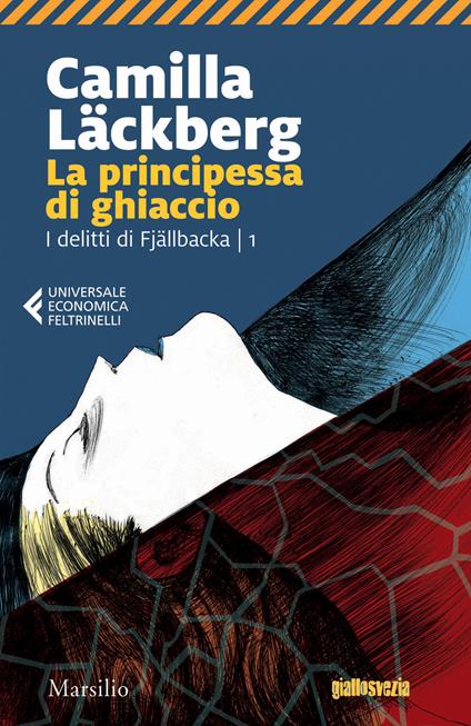 La principessa di ghiaccio. I delitti di Fjällbacka. Vol. 1 - Camilla Läckberg - copertina