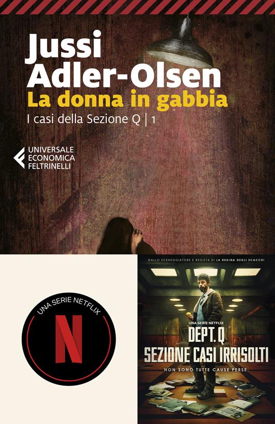 La donna in gabbia. I casi della sezione Q. Vol. 1 - Jussi Adler-Olsen - copertina