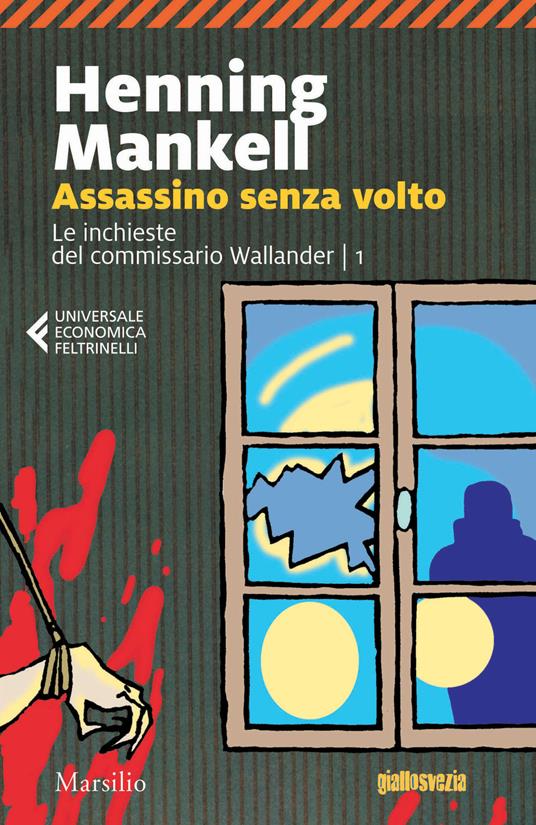 Assassino senza volto. Le inchieste del commissario Wallander. Vol. 1 - Henning Mankell - copertina