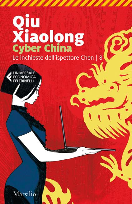 Cyber China. Le inchieste dell'ispettore Chen. Vol. 8 - Xiaolong Qiu,Fabio Zucchella - ebook
