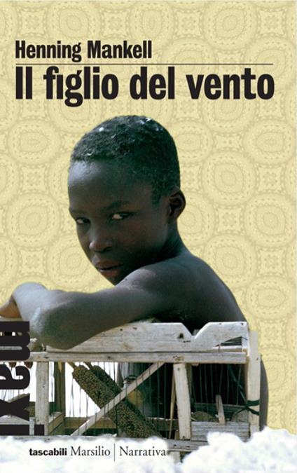 Il figlio del vento - Henning Mankell,Giorgio Puleo - ebook