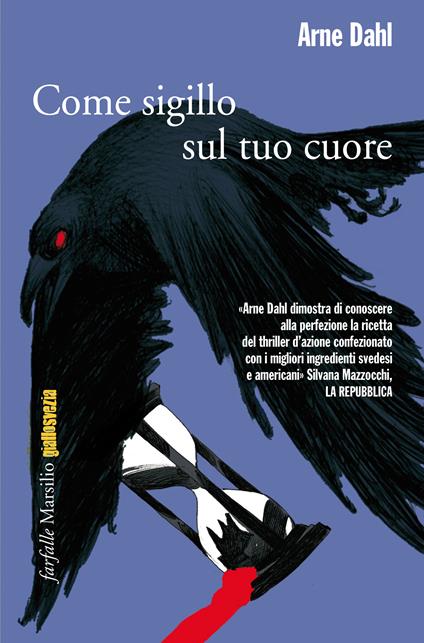 Come sigillo sul tuo cuore - Arne Dahl,Carmen Giorgetti Cima - ebook