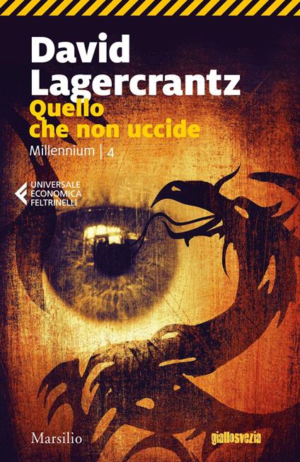 Quello che non uccide. Millennium. Vol. 4 - David Lagercrantz,Laura Cangemi,Katia De Marco - ebook