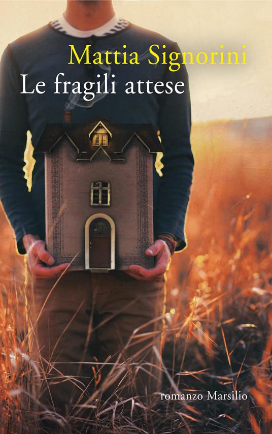 Le fragili attese - Mattia Signorini - ebook