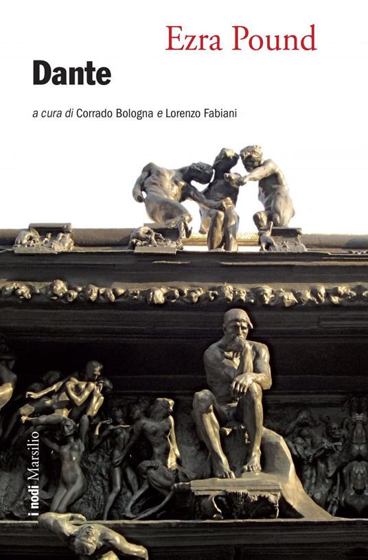 Dante - Ezra Pound,Corrado Bologna,Lorenzo Fabiani - ebook