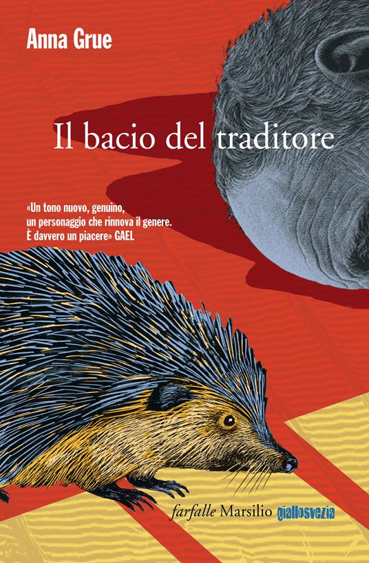 Il bacio del traditore - Anna Grue,Ingrid Basso - ebook