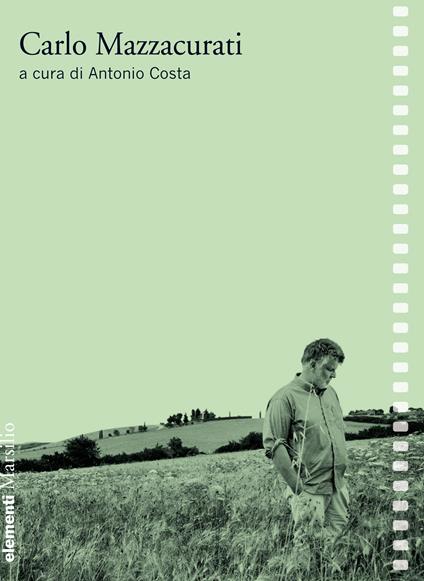 Carlo Mazzacurati - Antonio Costa - ebook