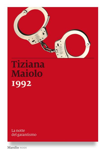 1992 - Tiziana Maiolo - ebook