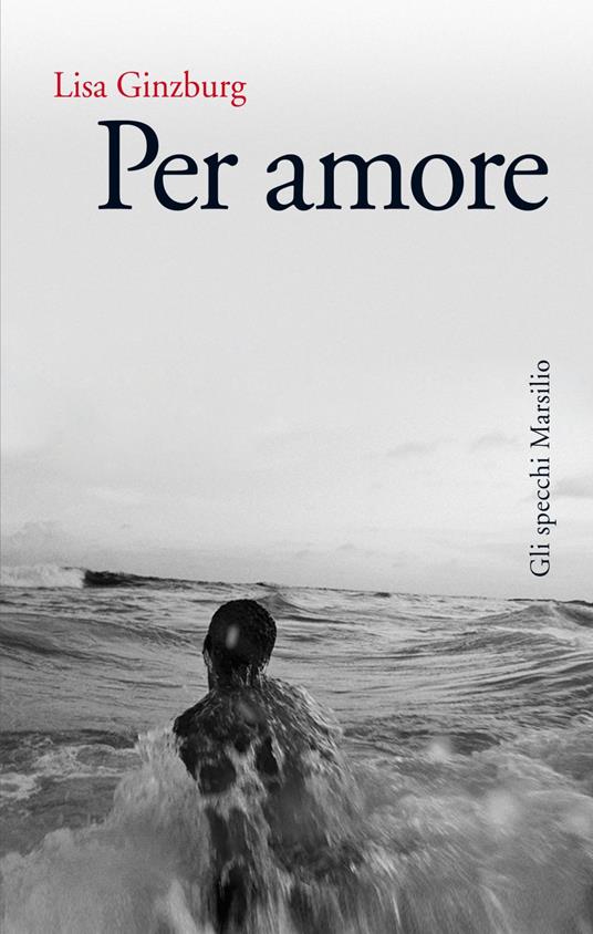 Per amore - Lisa Ginzburg - ebook