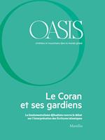 Oasis n. 23, Le Coran et ses gardiens