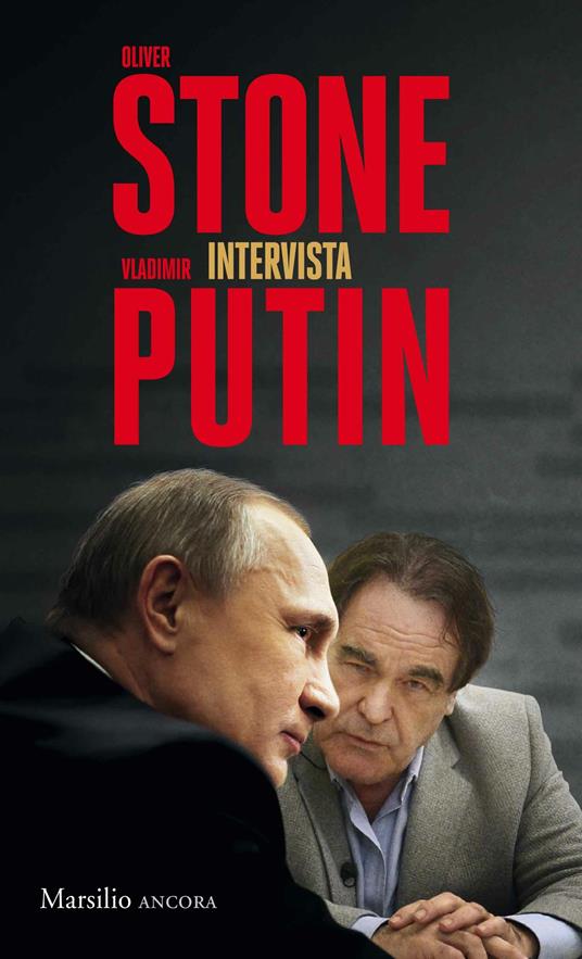 Oliver Stone intervista Vladimir Putin - Vladimir Putin,Oliver Stone,Nausikaa Angelotti,Daniela Marina Rossi - ebook