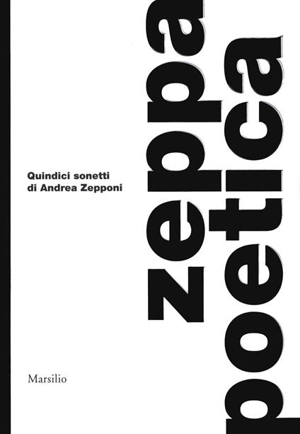 Zeppa poetica. Quindici sonetti di Andrea Zepponi - copertina