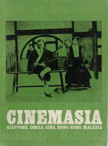 Cinemasia. Vol. 1: Giappone, Corea, Cina, Hong Kong, Malesia. - copertina