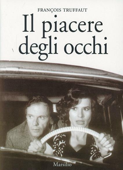 Il piacere degli occhi - François Truffaut - copertina