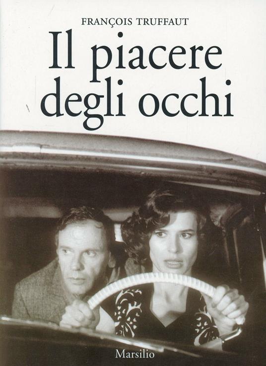 Il piacere degli occhi - François Truffaut - copertina