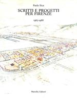 Scritti e progetti per Firenze (1963-1988)