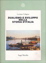 Dualismo e sviluppo nella storia d'Italia