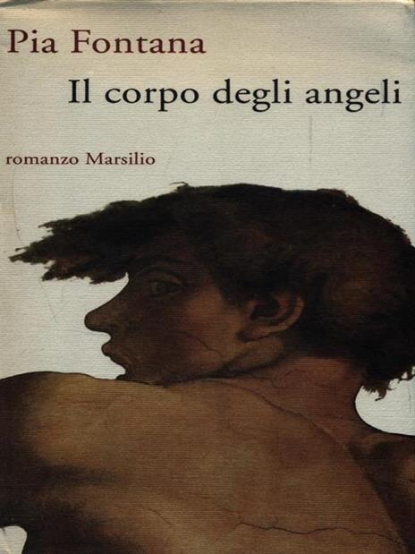 Il corpo degli angeli - Pia Fontana - copertina