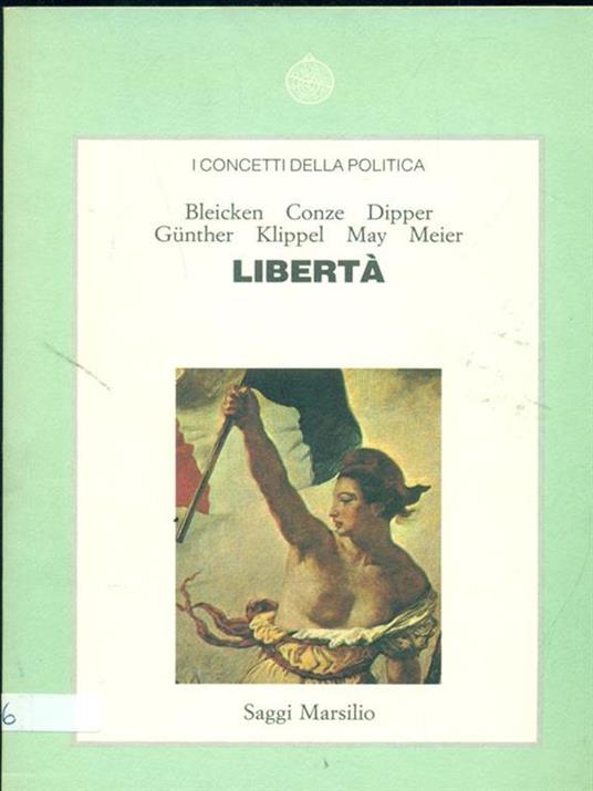I concetti della politica. Libertà - copertina