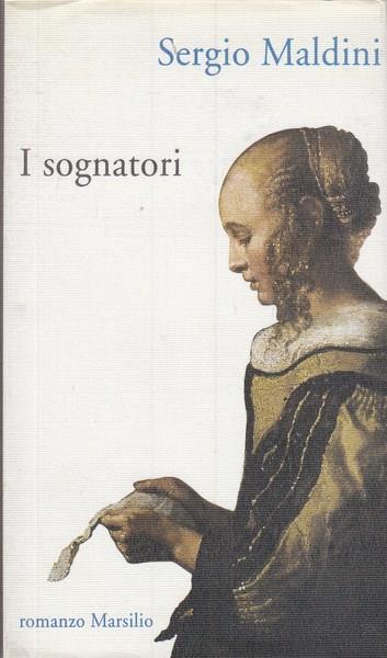 I sognatori - Sergio Maldini - 3