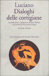 Dialoghi delle cortigiane - Luciano di Samosata - copertina