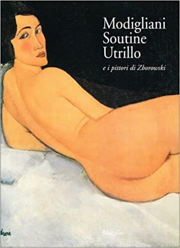 Modigliani, Soutine, Utrillo e i pittori di Zborowski - copertina