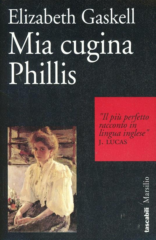 Mia cugina Phillis - Elizabeth Gaskell - copertina