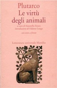 Le virtù degli animali - Plutarco - copertina
