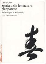 Storia della letteratura giapponese. Vol. 1: Dalle origini al XVI secolo.