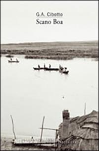 Scano Boa - Gian Antonio Cibotto - copertina