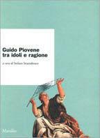 Guido Piovene tra idoli e ragione - copertina