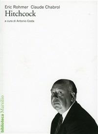 Hitchcock - Eric Rohmer,Claude Chabrol - copertina