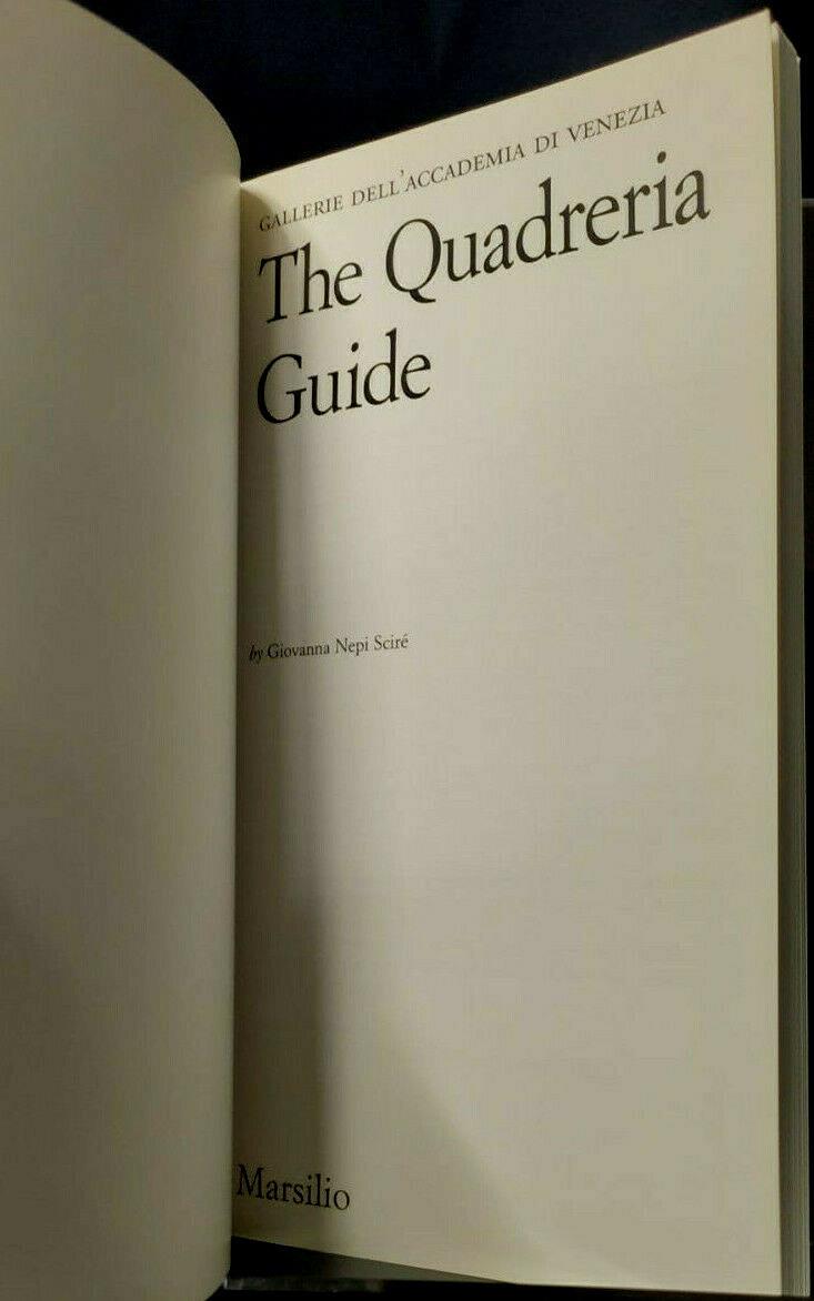 Gallerie dell'Accademia di Venezia. The quadreria guide