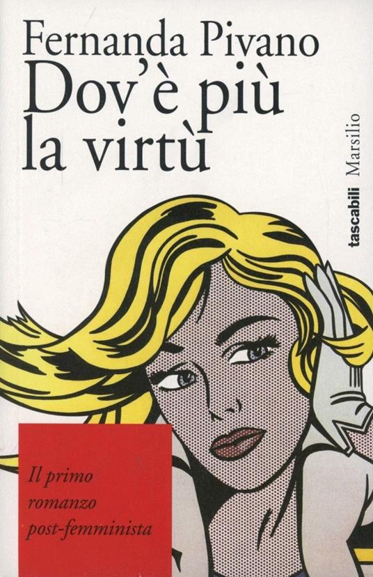 Dov'è più la virtù - Fernanda Pivano - copertina
