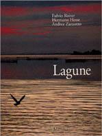 Lagune - Fulvio Roiter,Hermann Hesse,Andrea Zanzotto - copertina