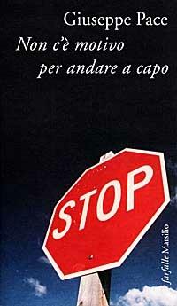 Non c'è motivo per andare a capo - Giuseppe Pace - copertina