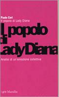 Il popolo di lady Diana. Analisi di un'emozione collettiva - Paolo Ceri - copertina