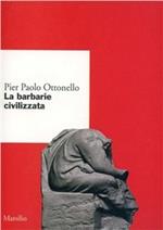 La barbarie civilizzata