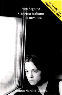 Cinema italiano anni Novanta - Vito Zagarrio - copertina