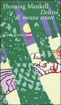 Delitto di mezza estate - Henning Mankell - copertina