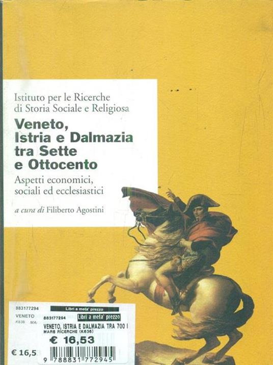 Veneto, Istria e Dalmazia tra Sette e Ottocento - copertina