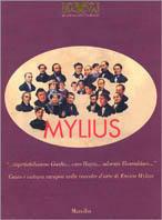 «Rispettabilissimo Goethe... Caro Hayez... Adorato Thorvalsen...» Gusto e cultura europei nelle raccolte d'arte di Enrico Mylius - copertina