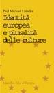 Identità europea e pluralità delle culture