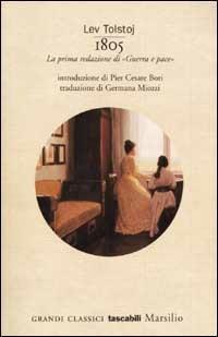 1805. La prima redazione di «Guerra e pace» - Lev Tolstoj - copertina
