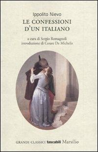 Le confessioni d'un italiano - Ippolito Nievo - copertina
