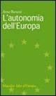 L' autonomia dell'Europa - Arno Baruzzi - copertina